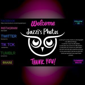 Photography. 80 an hour. Go check out Jazzi’s Photo’s on Facebook.
